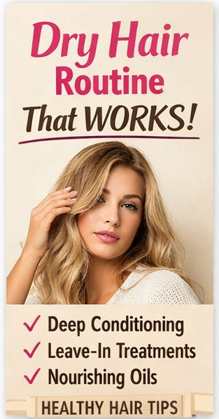 Dry hair routine that works